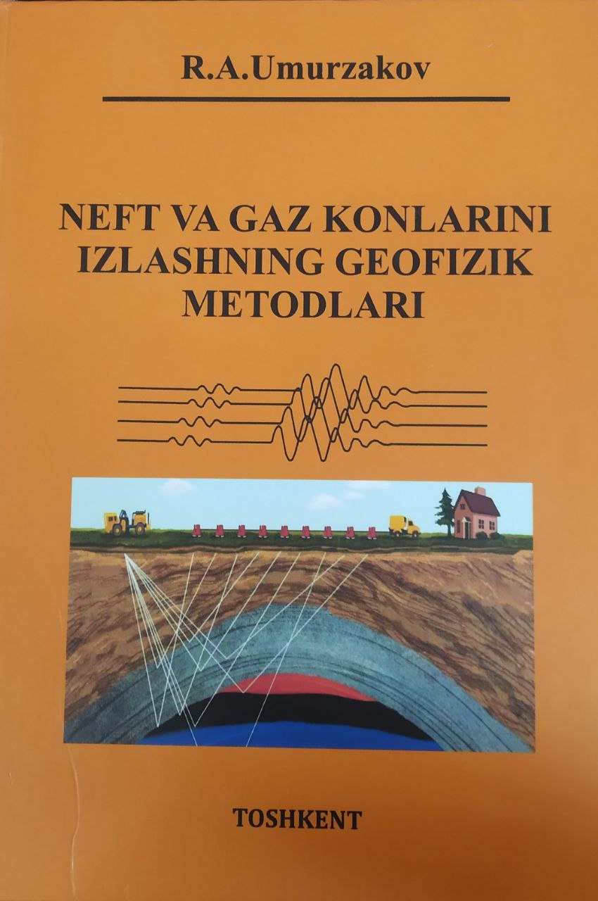 Neft va gaz konlarini izlashning geofizik metodlari