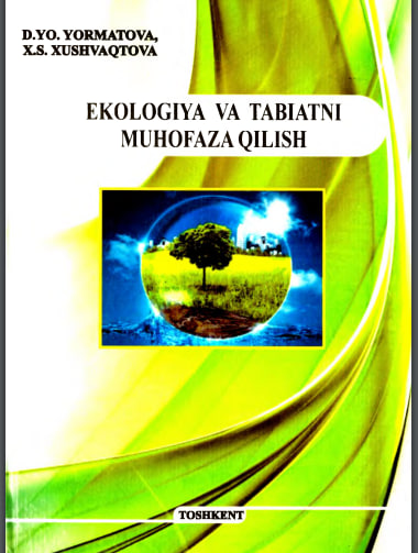 Ekologiya va tabiatni muhofaza qilish