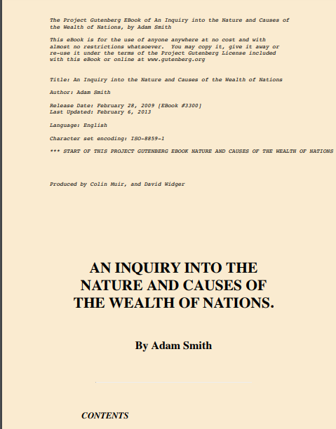 AN INQUIRY INTO THE NATURE AND CAUSES OF THE WEALTH OF NATIONS.