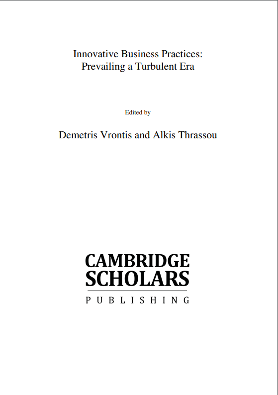Innovative Business Practices:  Prevailing a Turbulent Era
