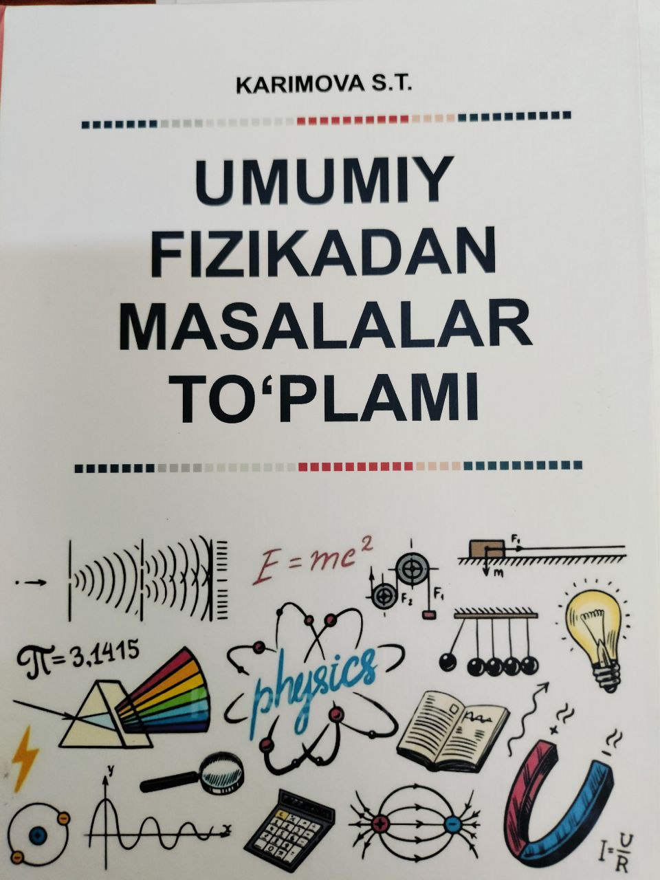 Umumiy Fizikadan masalalar To‘plami