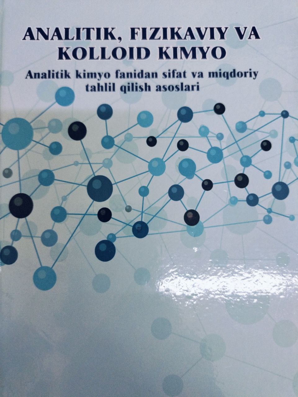 Analitik, fizikaviy va kolloid kimyo