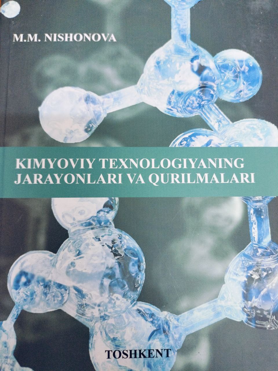 Kimyoviy texnologiyaning jarayonlari va qurilmalari