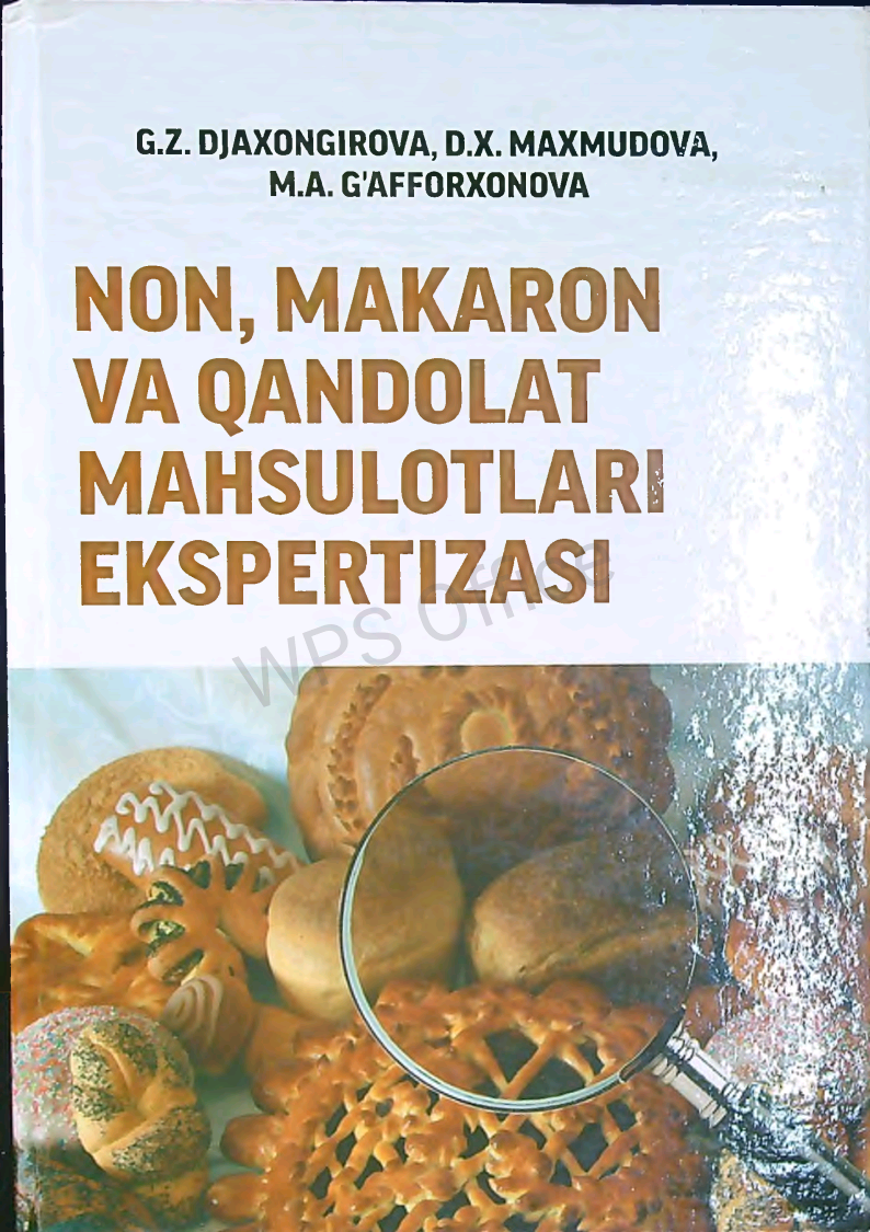Non,makaron va qandolat mahsulotlari ekspertizasi