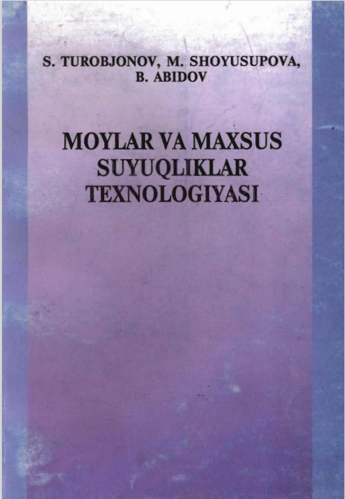 Moylar va maxsus suyuqliklar texnologiyasi
