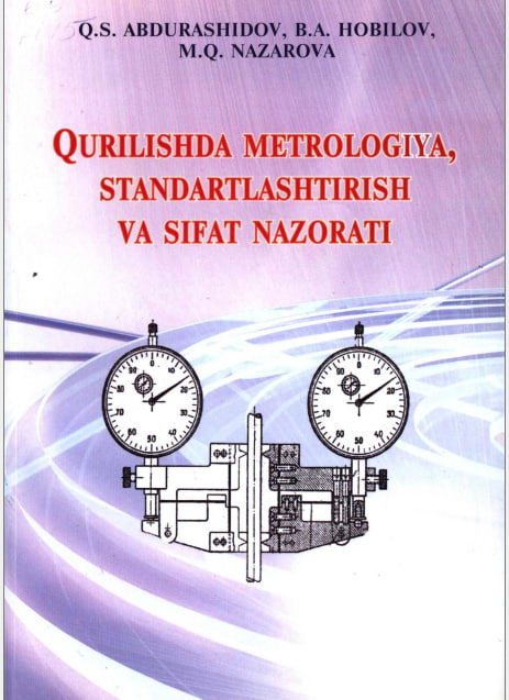 Qurilishda metrologiya standartlashtirish va sifat nazorati