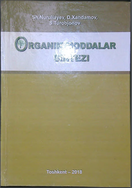 Organik moddalar sintezi.