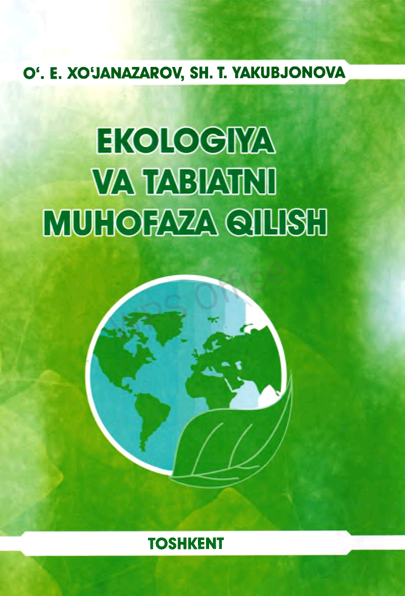 Ekologiya va tabiatni muhofaza qilish