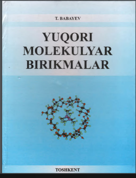 Yuqori molekulyar birikmalar