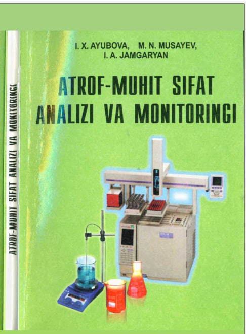 Atrof-muhit sifat analizi va monitoringi