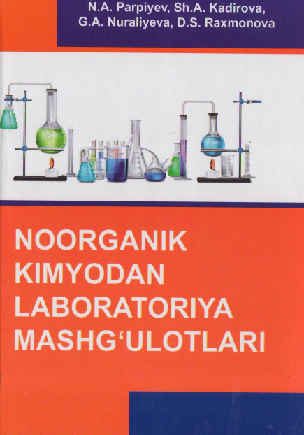 Noorganik kimyodan labaratoriya mashg'ulotlari