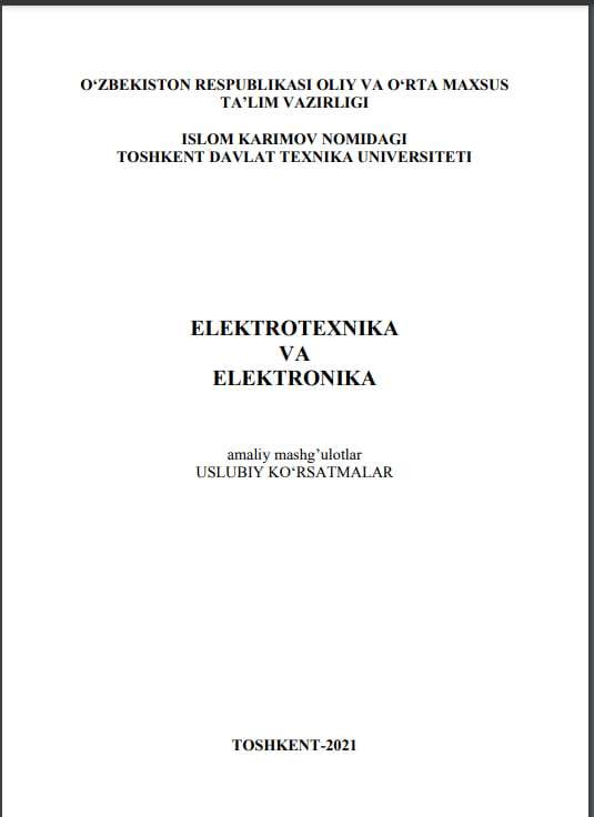 Elektrotexnika va elektronika asoslari
