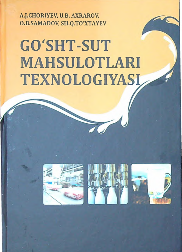 Go'sht-sut mahsulotlari texnologiyasi