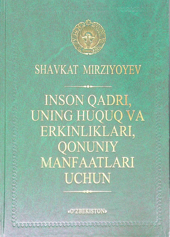 Inson qadri, uning huquq va erkinliklari, qonuniy manfatlari uchun
