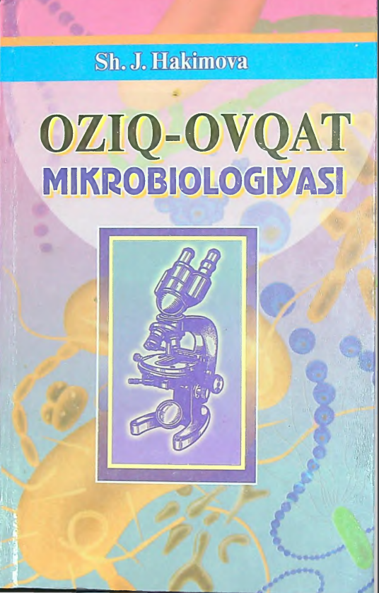 Oziq-ovqat mikrobiologiyasi