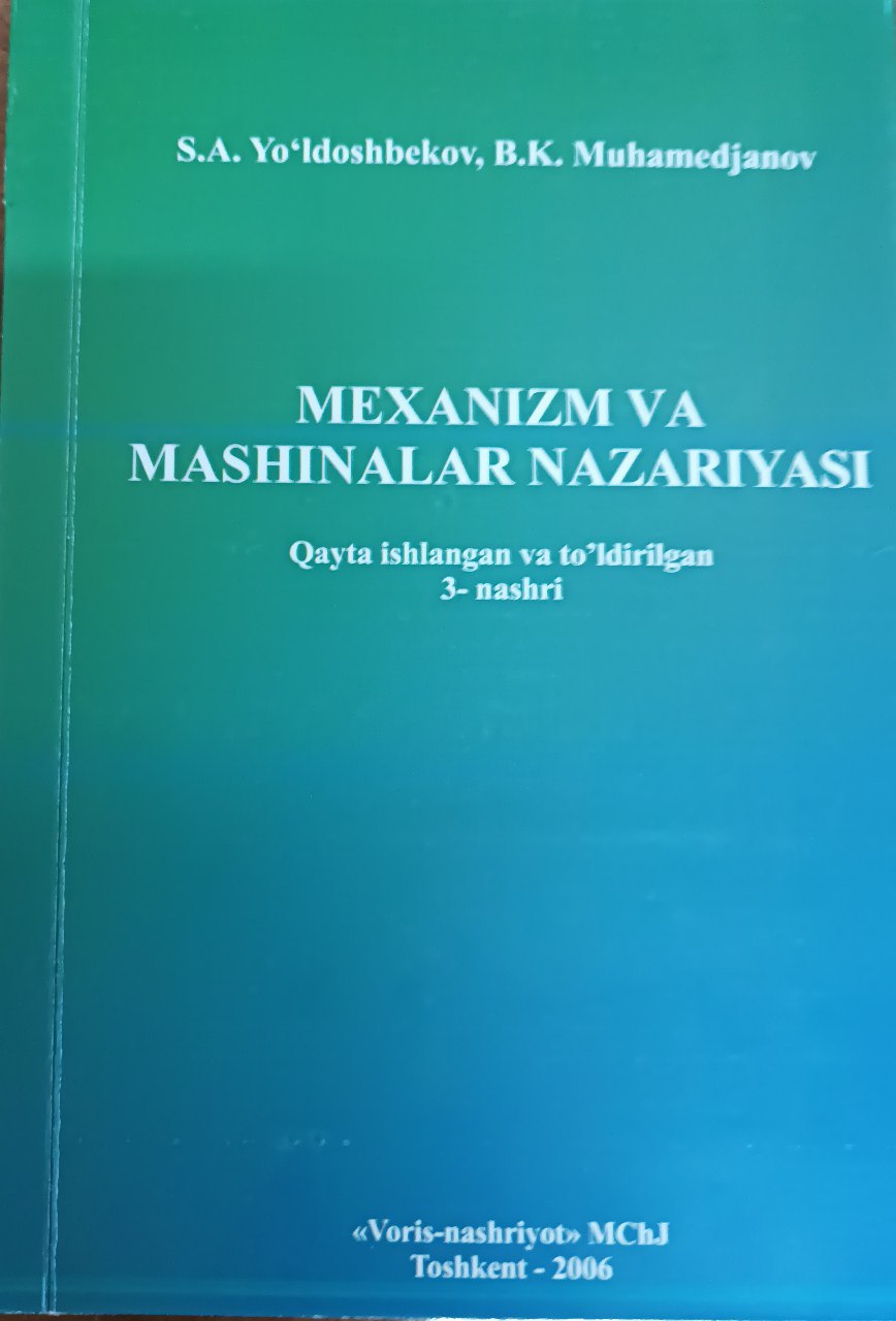 Mexanizm va mashinalar nazariyasi