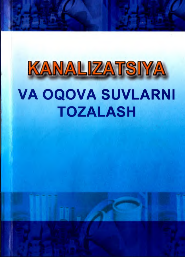 Kanalizatsiya va oqova suvlarni tozalash