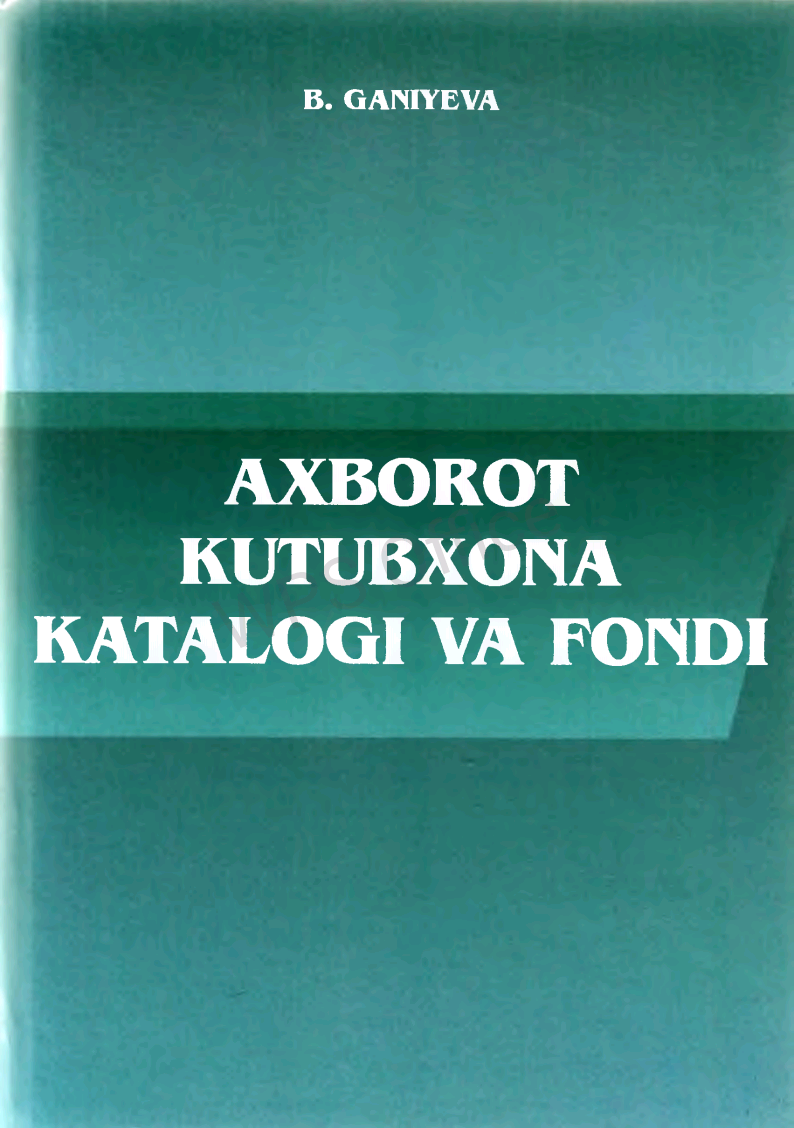 Axborot -kutubxona katalogi va fondi