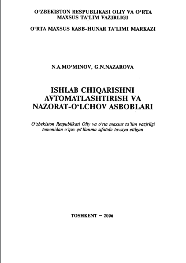 Ishlab chiqarishni avtomatlashtirish va nazorat-o‘lchov asboblari