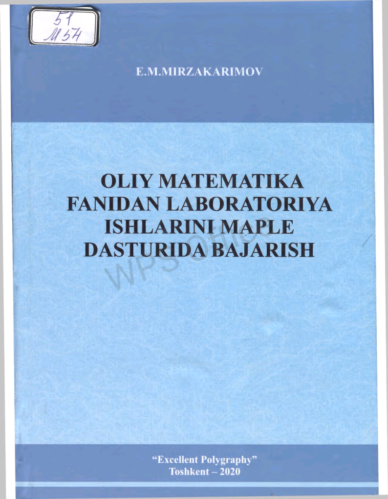 Oliy matematika fanidan labaratoriya ishlarini MAPLE dasturida bajarish