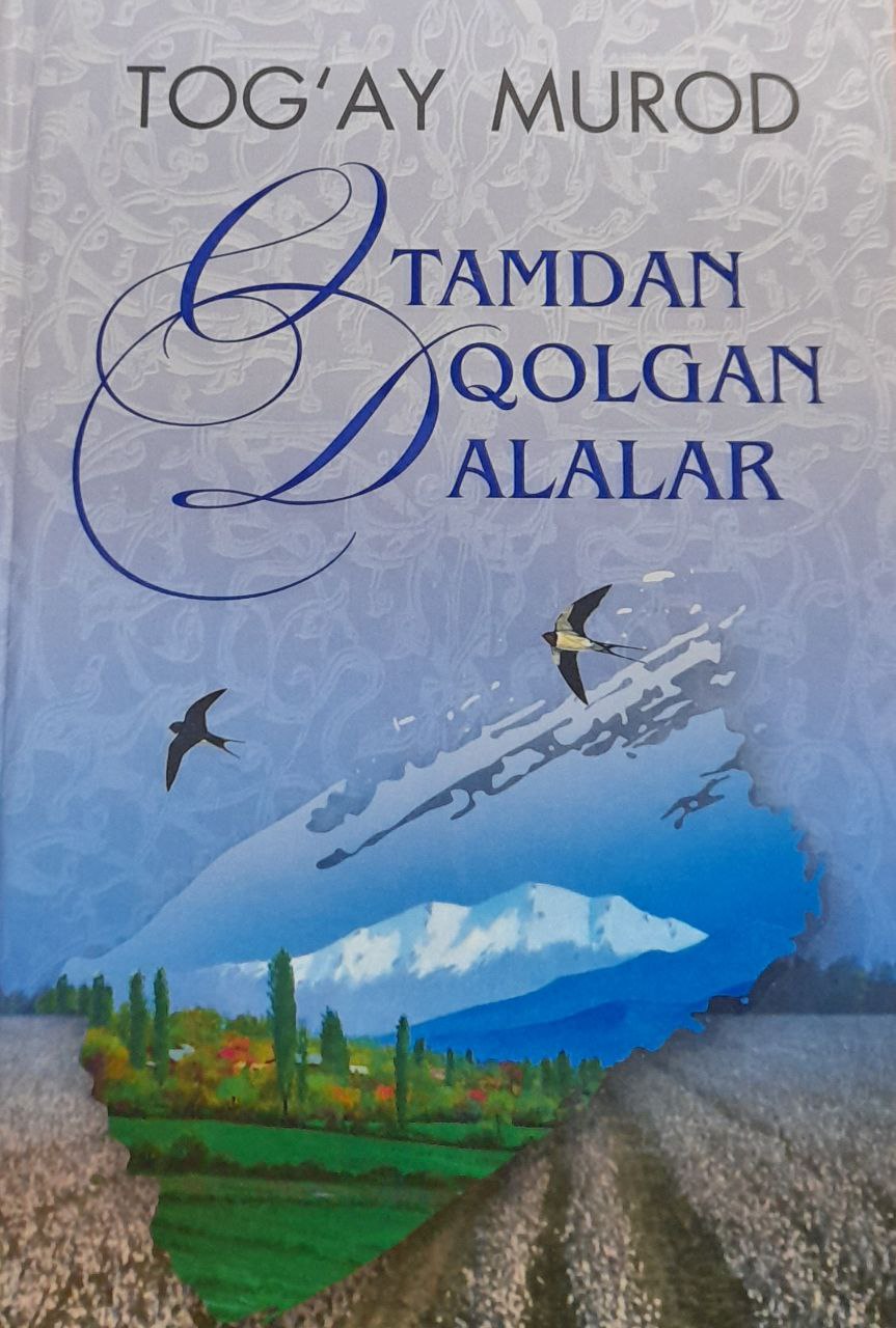 Otamdan qolgan dalalar