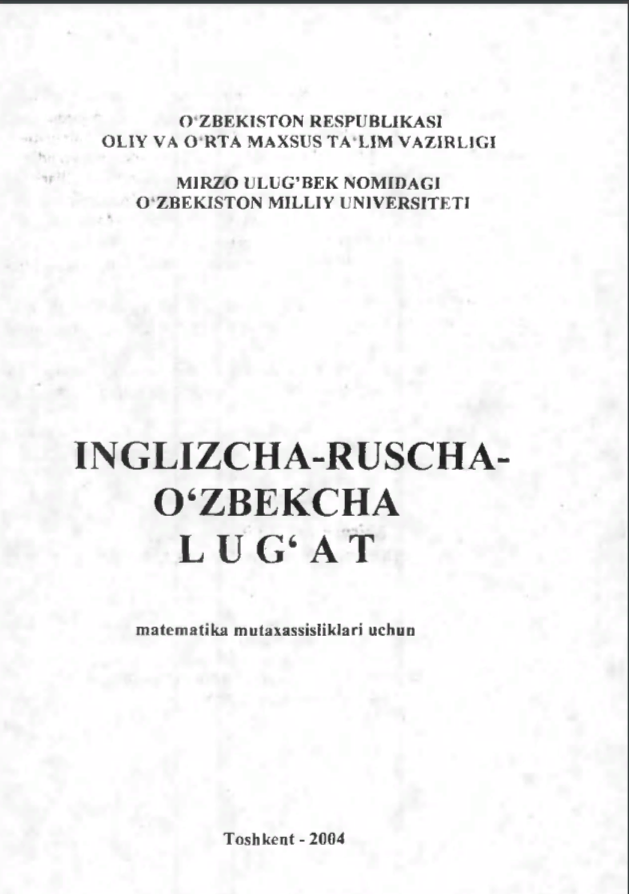 INGLIZCHA-RUSCHA-O'ZBEKCHA LUG'AT