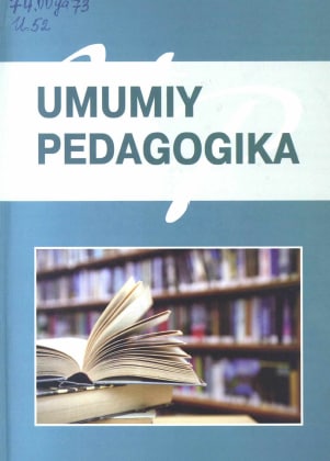 Umumiy pedagogika I qism