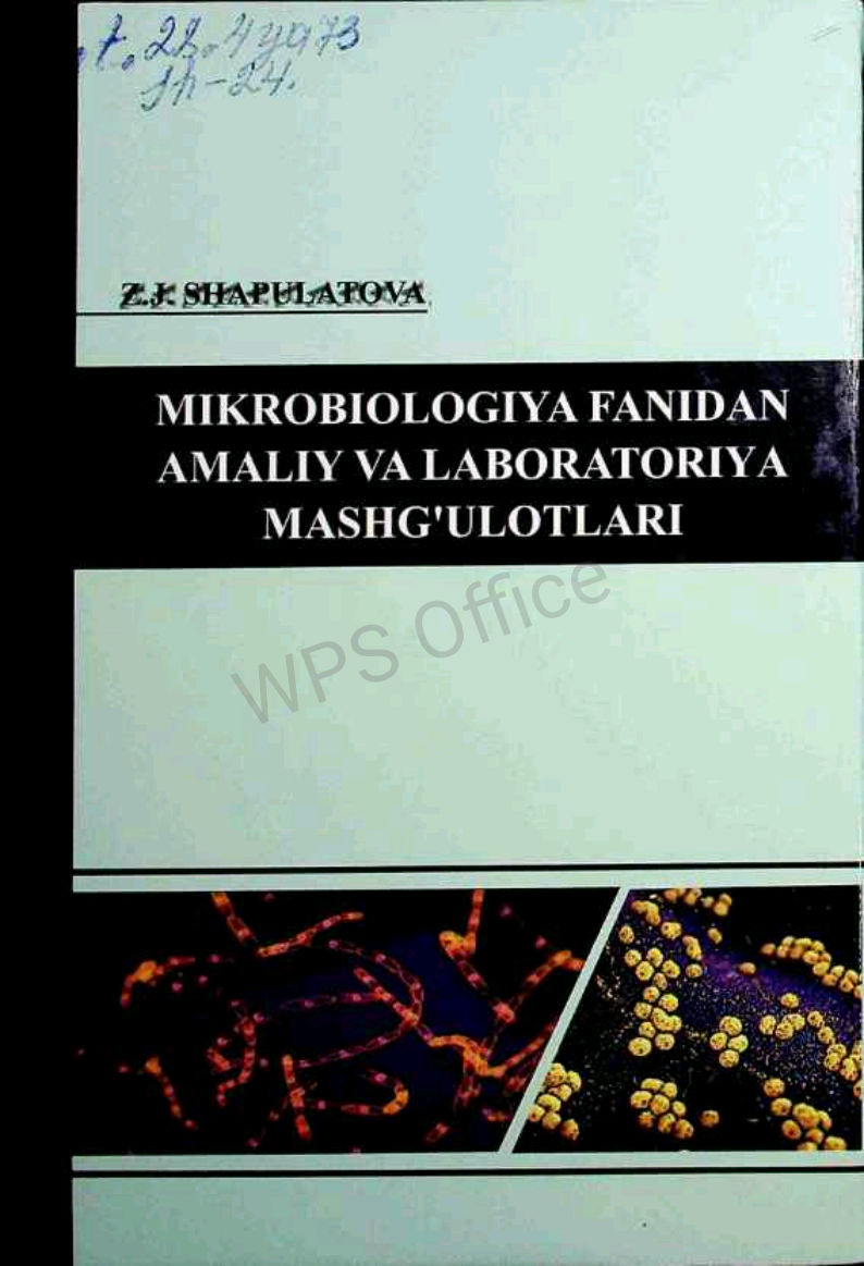 Mikrobiologiya fanidan amaliy va laboratoriya mashg'ulotlari