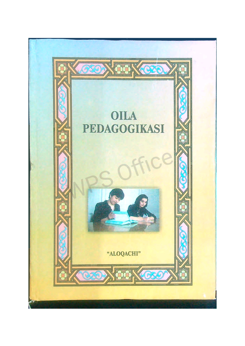 Oila pedagogikasi.