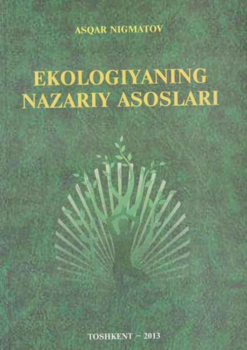 Ekologiyaning nazariy asoslari