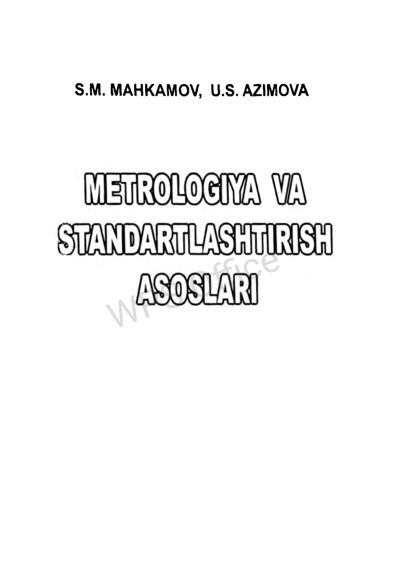 Metrologiya va Standartlashtirish asoslari