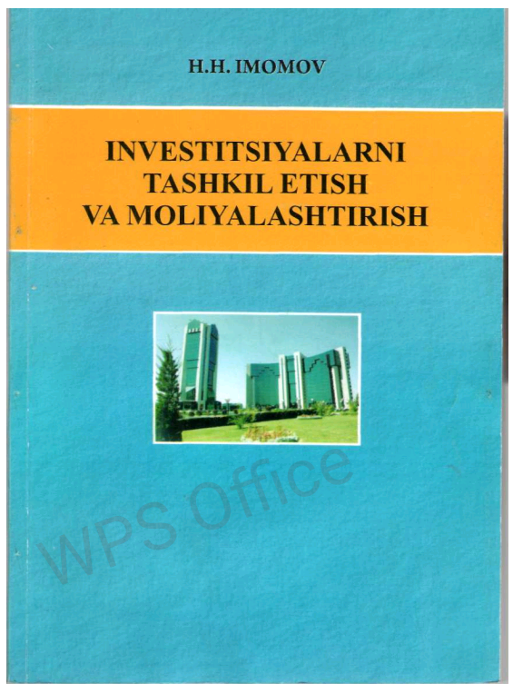 Investitsiyalarni tashkil etish va moliyalashtirish