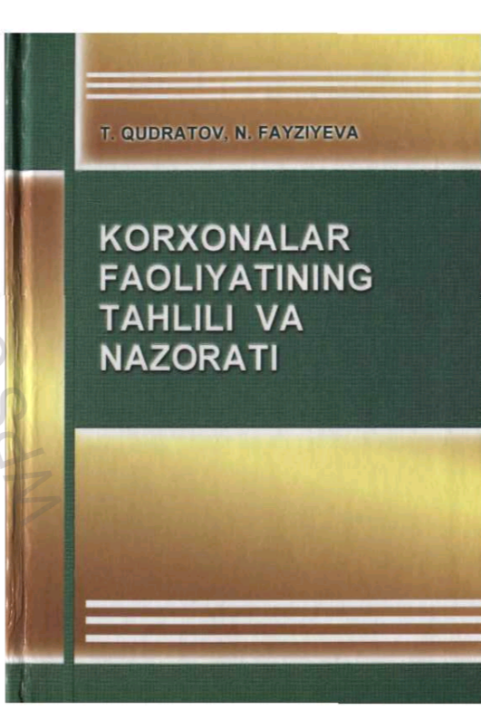 Korxonalar faoliyatining tahlili va nazorati