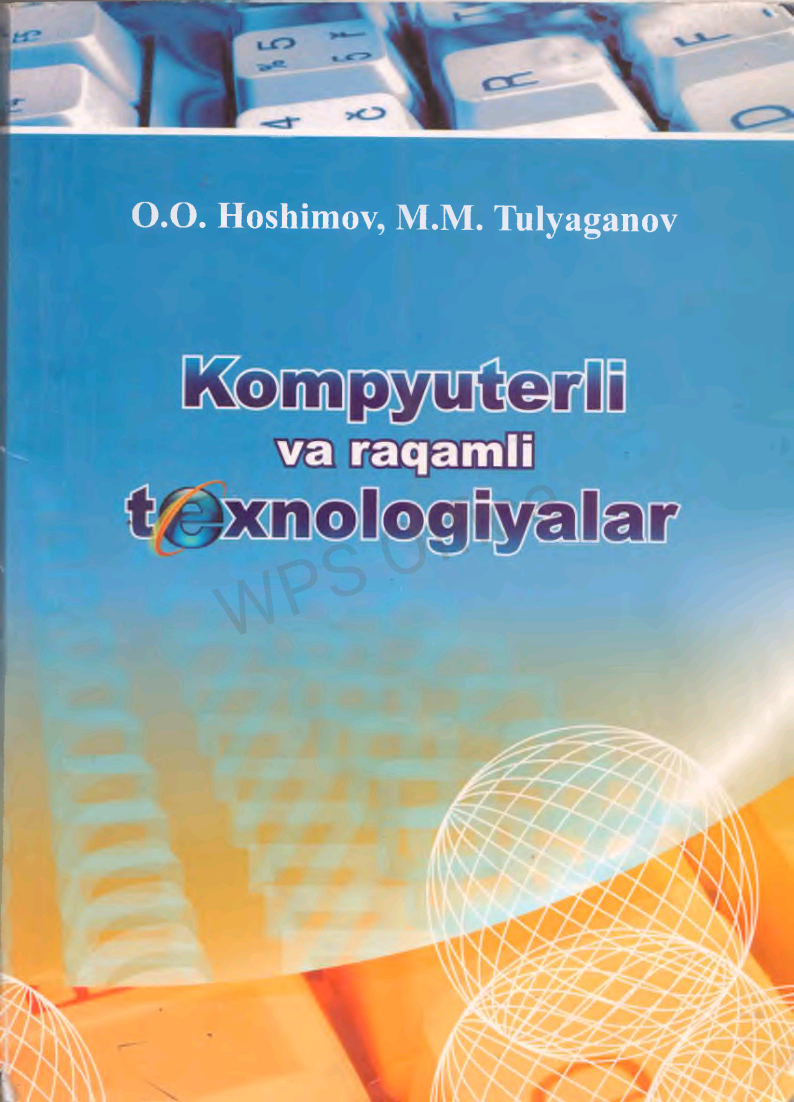 Kompyuterli va raqamli texnologiyalar