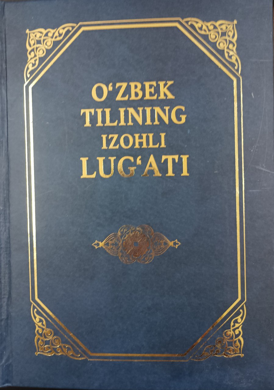 O'zbek tilining izohli lug'ati IV-jild. Q-S