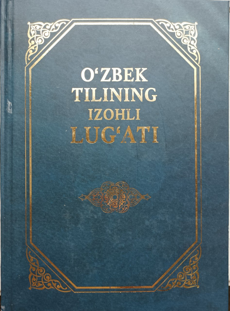 O'zbek tilining izohli lug'ati III-jild. L-P