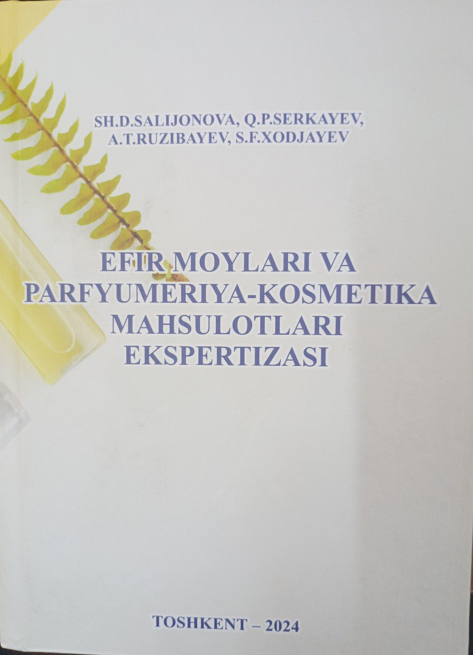 Efir moylari va parfyumeriya-kosmetika mahsulotlari ekspertizasi