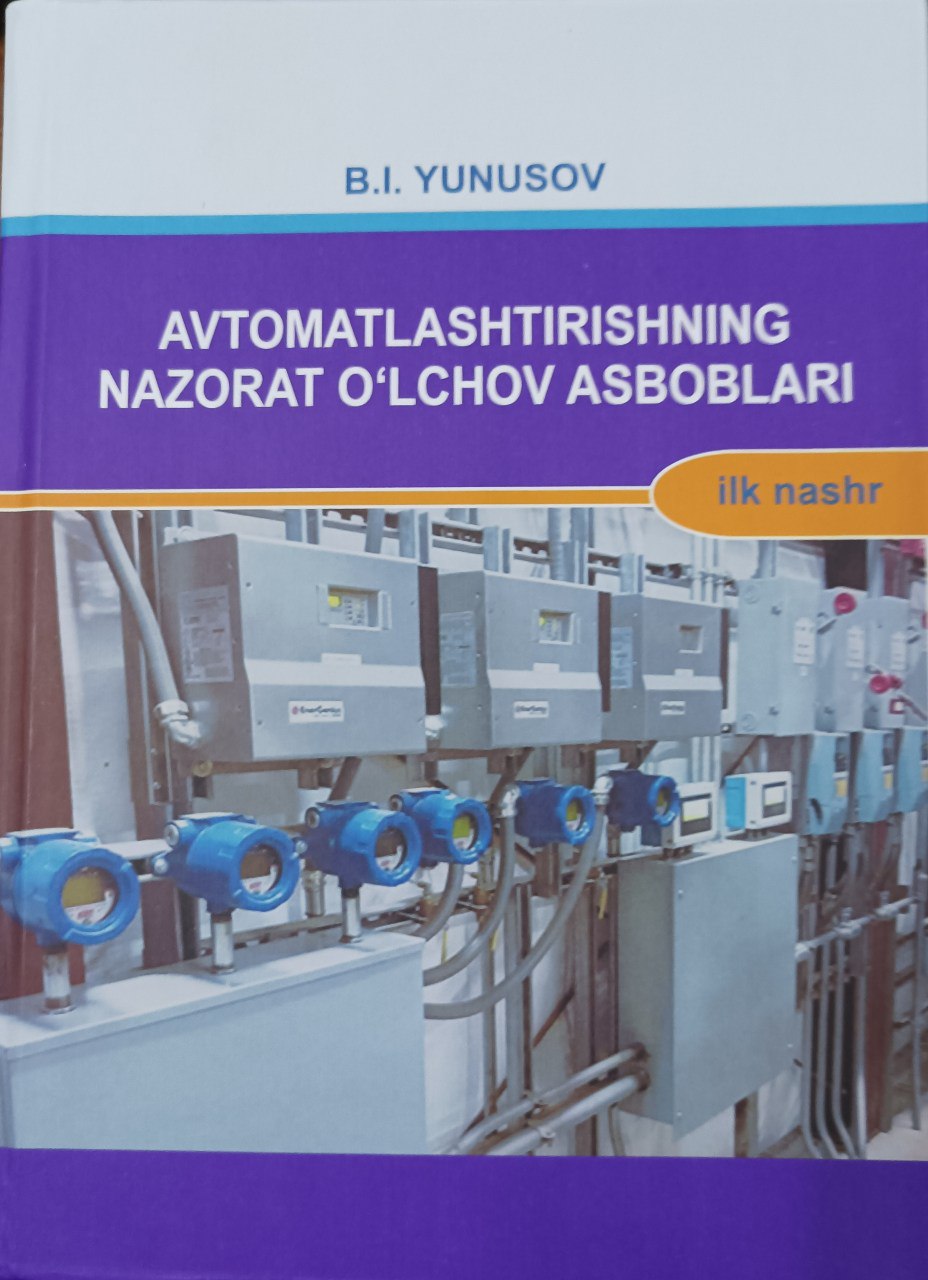 Avtomatlashtirishning nazorat  o'lchov  asboblari