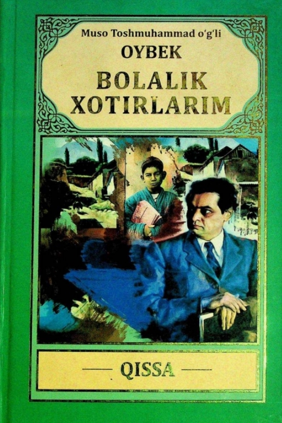 Bolalik xotirlarim