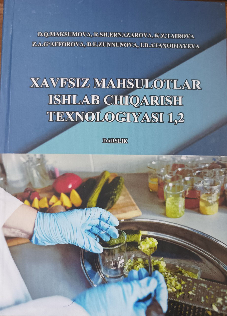 Xavfsiz mahsulotlar ishlab chiqarish texnologiyasi 1,2
