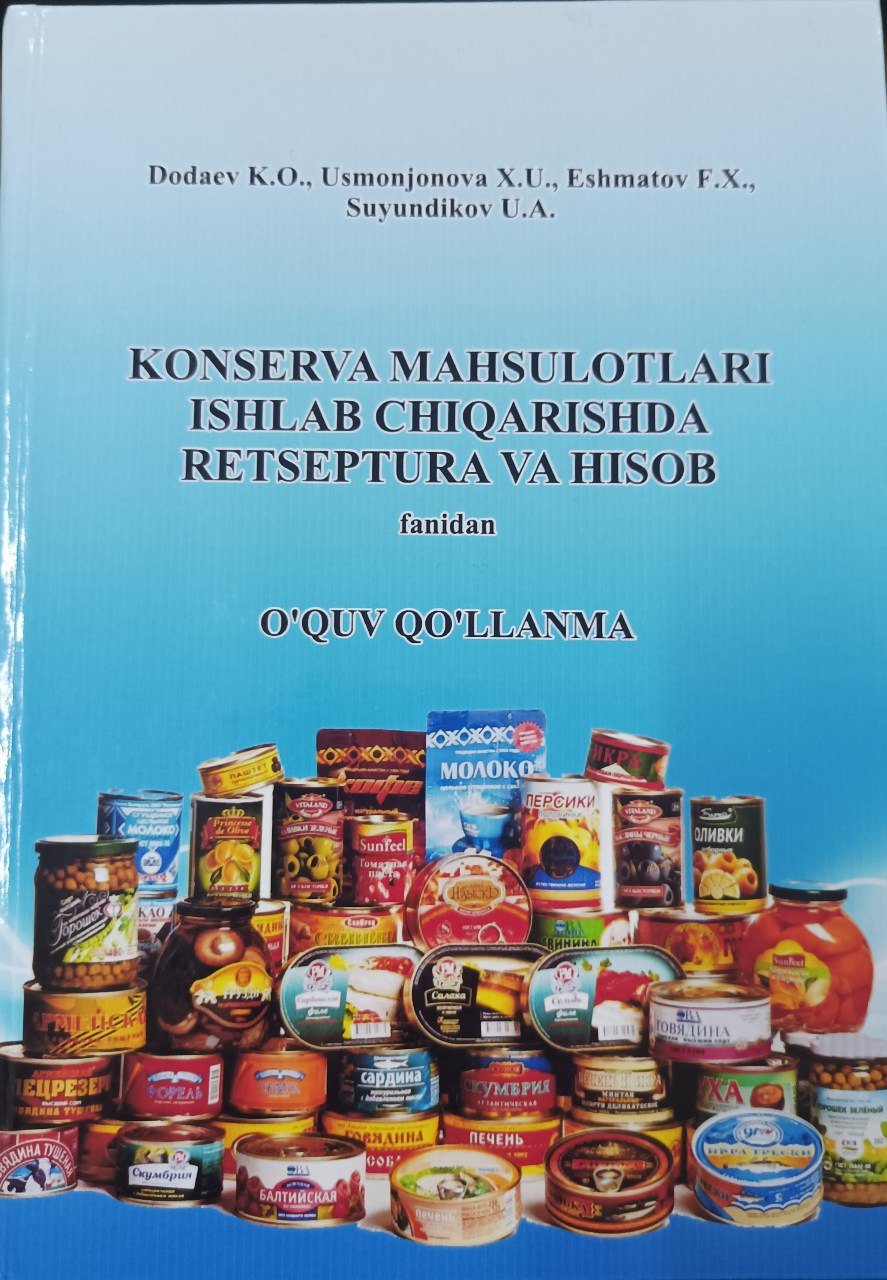 Konserva mahsulotlari ishlab chiqarishda retseptura va hisob
