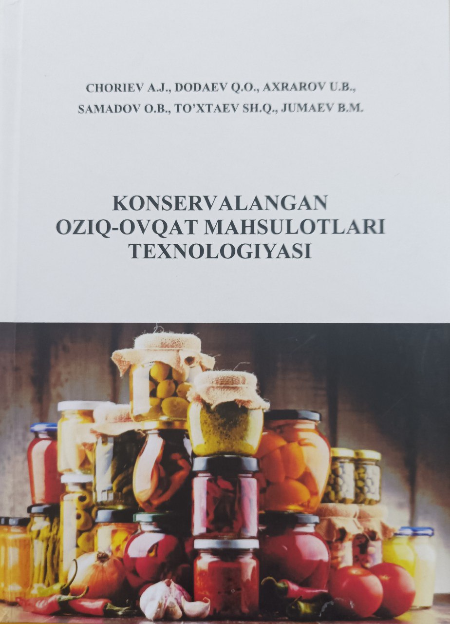 Konservalangan oziq-ovqat maxsulotlari texnologiyasi