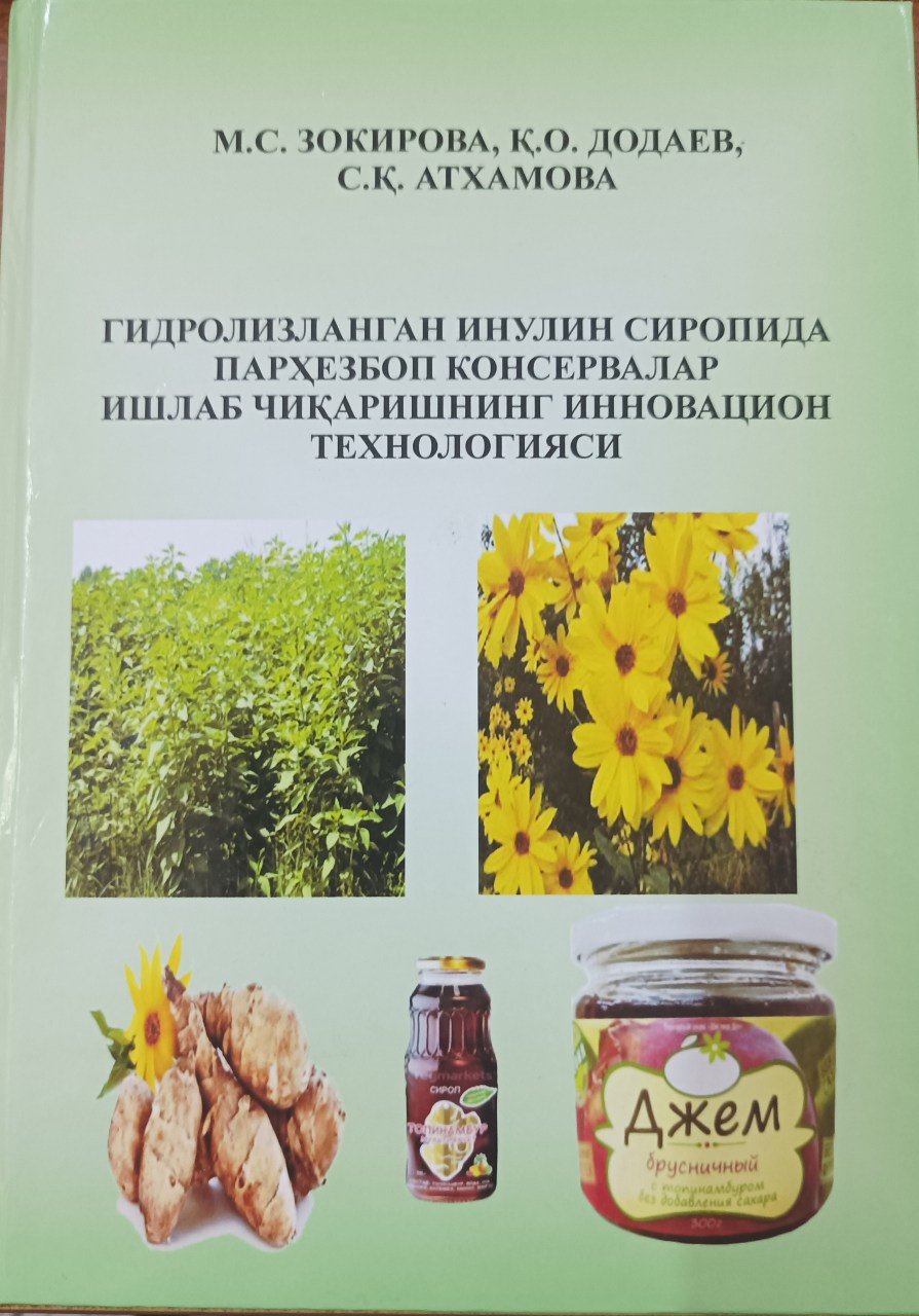 Gidrolizlangan inulin siropida parhezbop konservalar ishlab chiqarishning innovatsion texnologiyasi