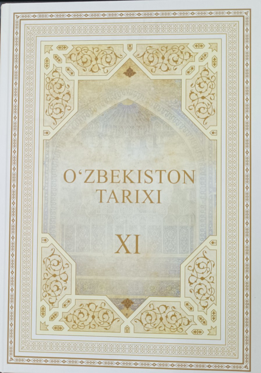 O'zbekiston tarixi. XI-jild