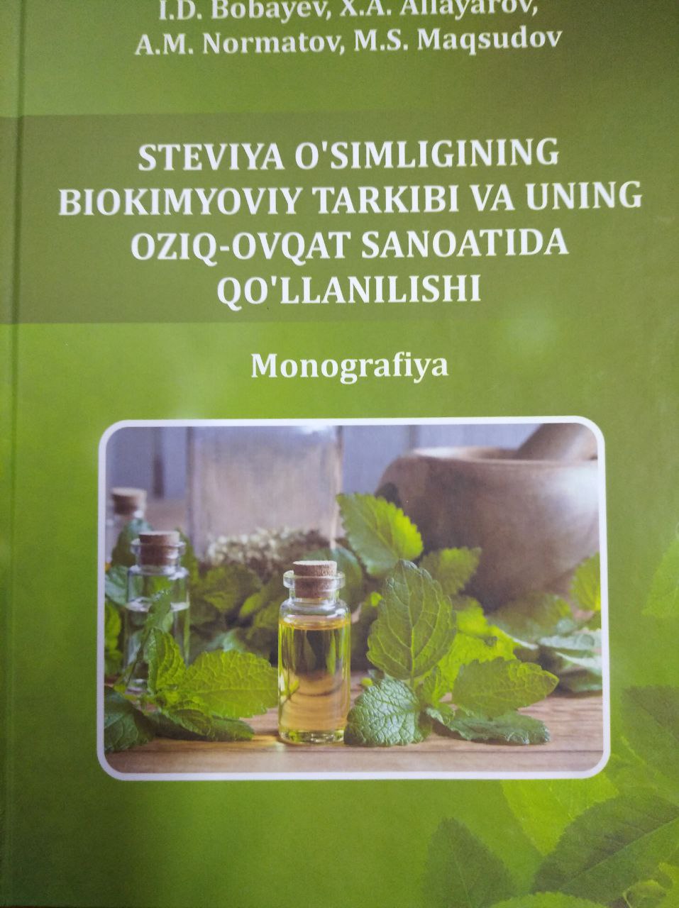 Steviya o'simligining biokimyoviy tarkibi va uning oziq-ovqat sanoatida qo'llanishi08