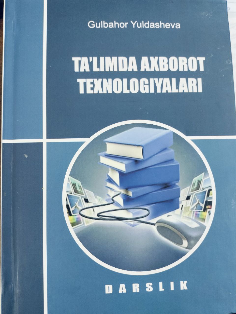 Ta'limda axborot texnologiyalari