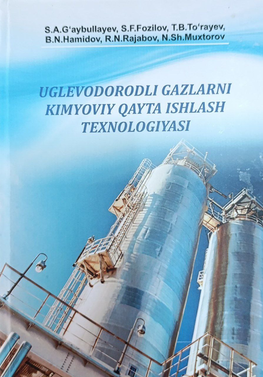 Uglevodorodli gazlarni kimyoviy qayta ishlash texnologiyasi