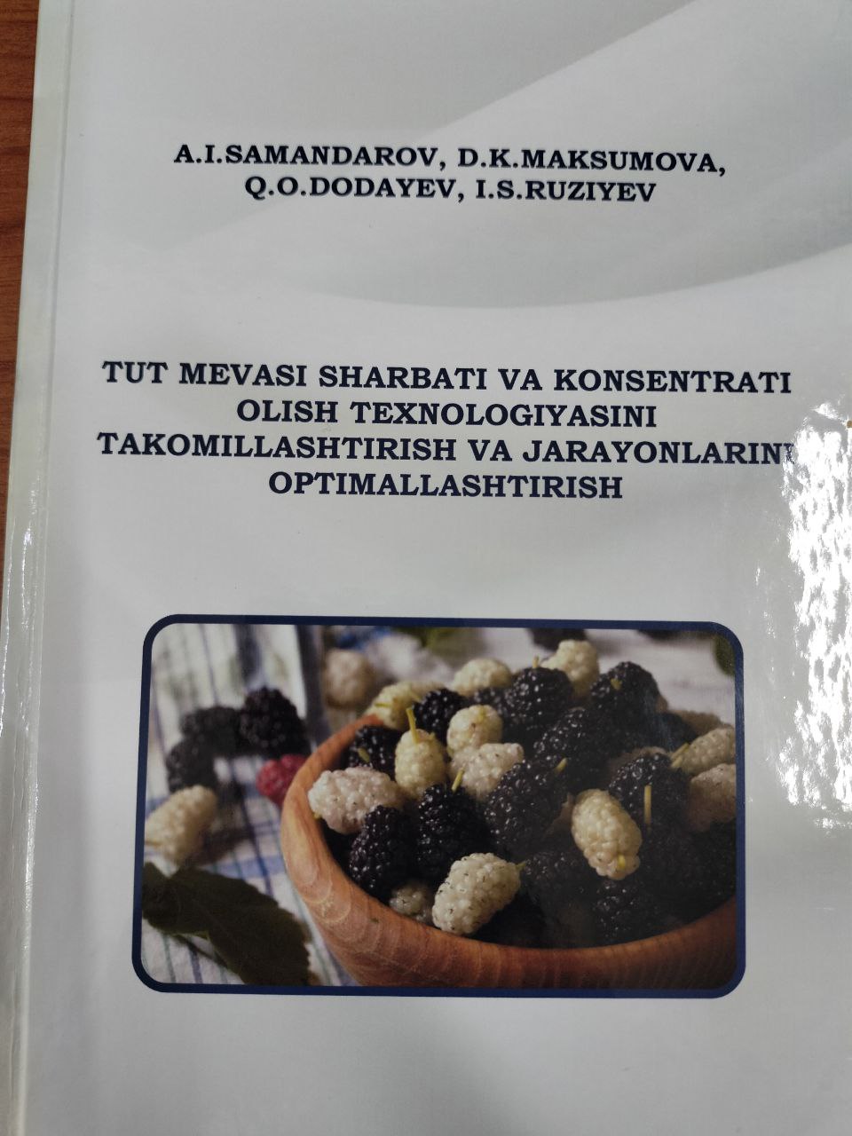 Tut mevasi sharbati va kansentranti olish texnologiyasini takomillashtirish va Jarayonlarini Optimallashtirish