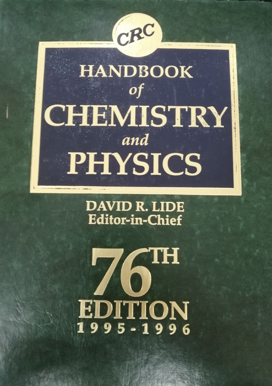 Handbook of Chemistry and Physics---- Kimyo va fizika bo'yicha qo'llanma
