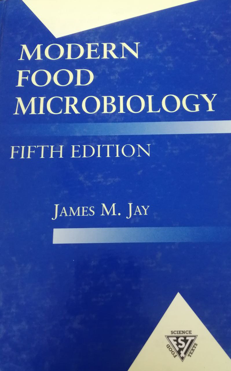 Modern food microbiology---Zamonaviy oziq-ovqat mikrobiologiyasi